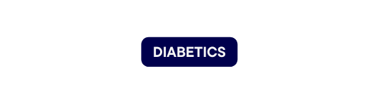 Diabetics